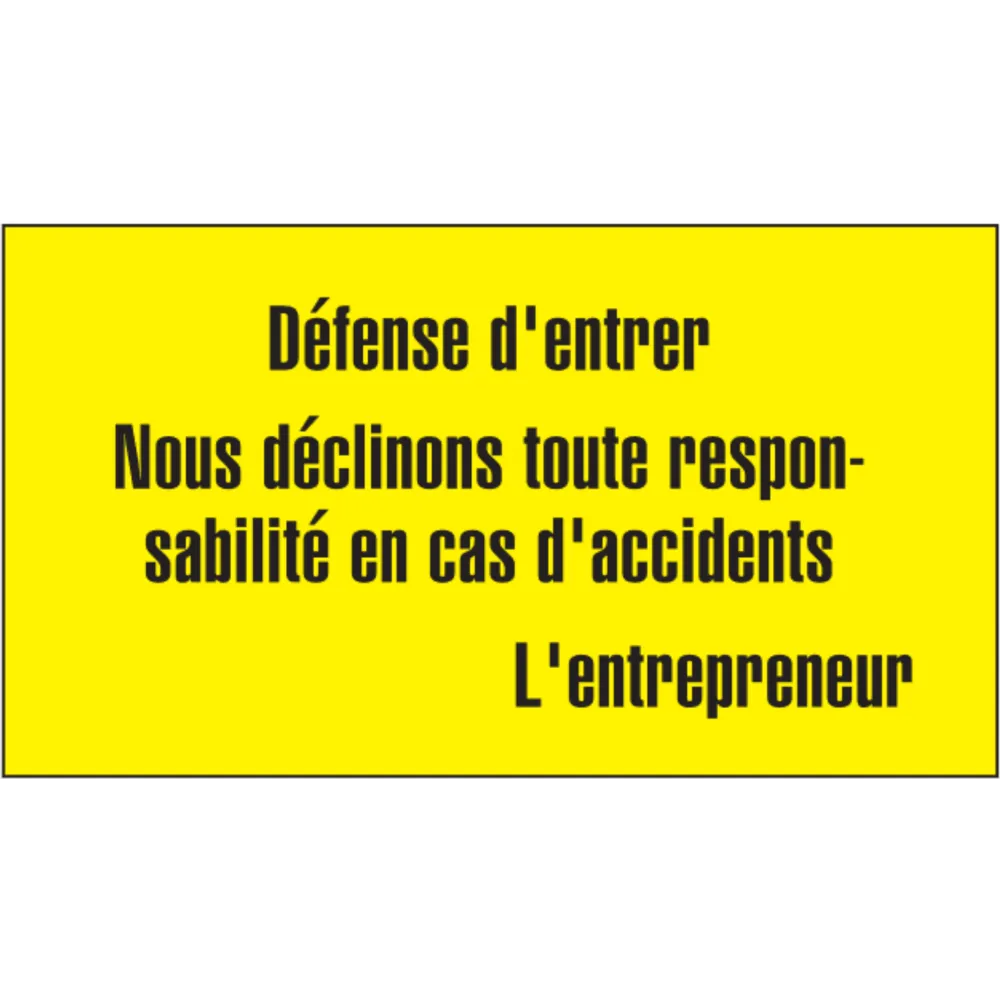 Construction site warning sign (French)